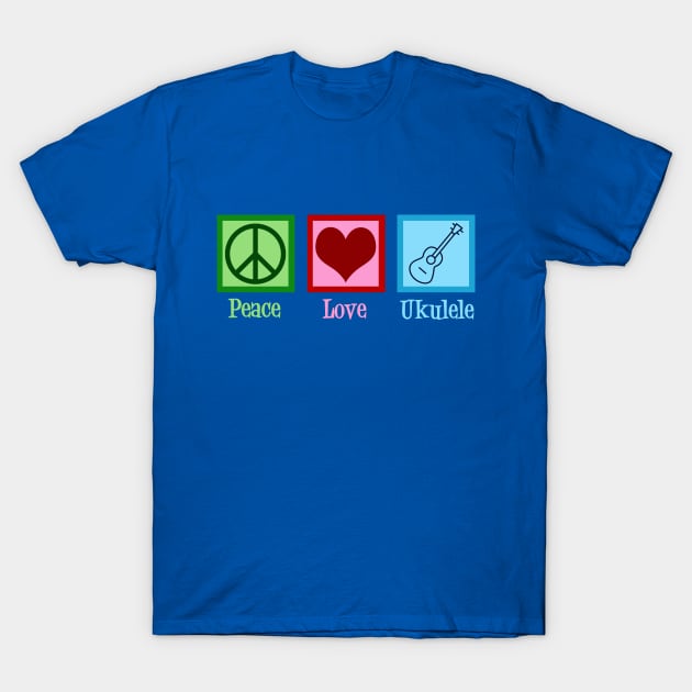 Peace Love Ukulele T-Shirt by epiclovedesigns